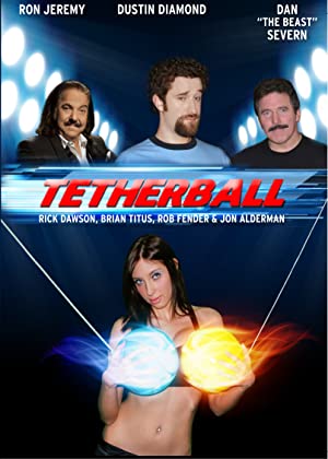 Tetherball: The Movie (2010) starring Rick Dawson on DVD on DVD